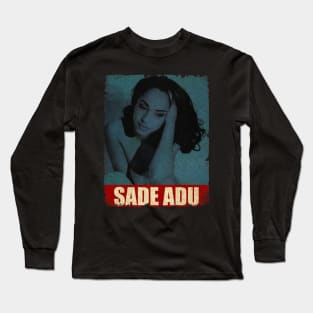 Sade Adu - NEW RETRO STYLE Long Sleeve T-Shirt